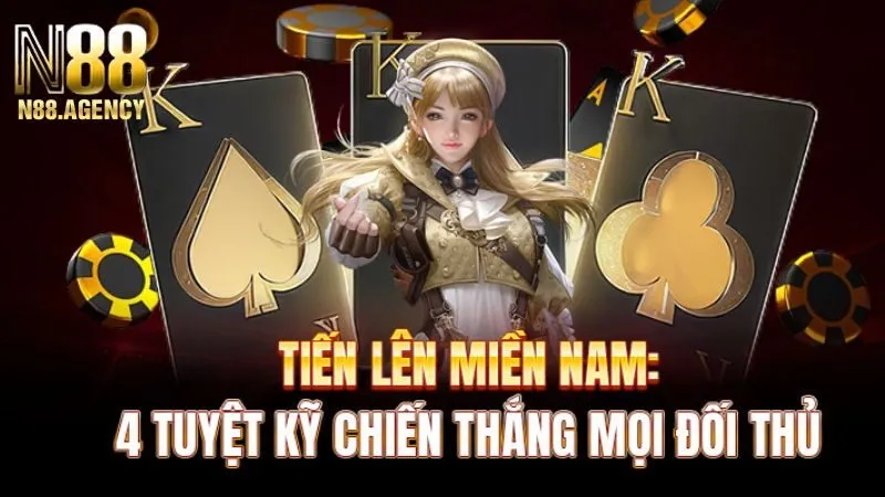 Các mẹo chơi Tiến lên giúp cải thiện tỷ lệ thắng